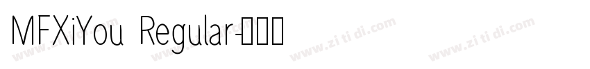 MFXiYou Regular字体转换